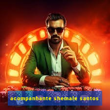 acompanhante shemale santos